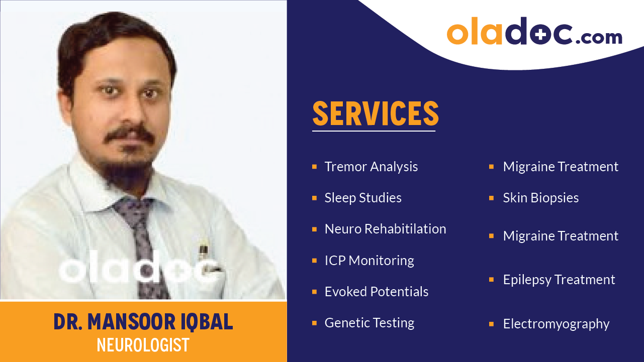 Services provided by Dr. Mansoor Iqbal